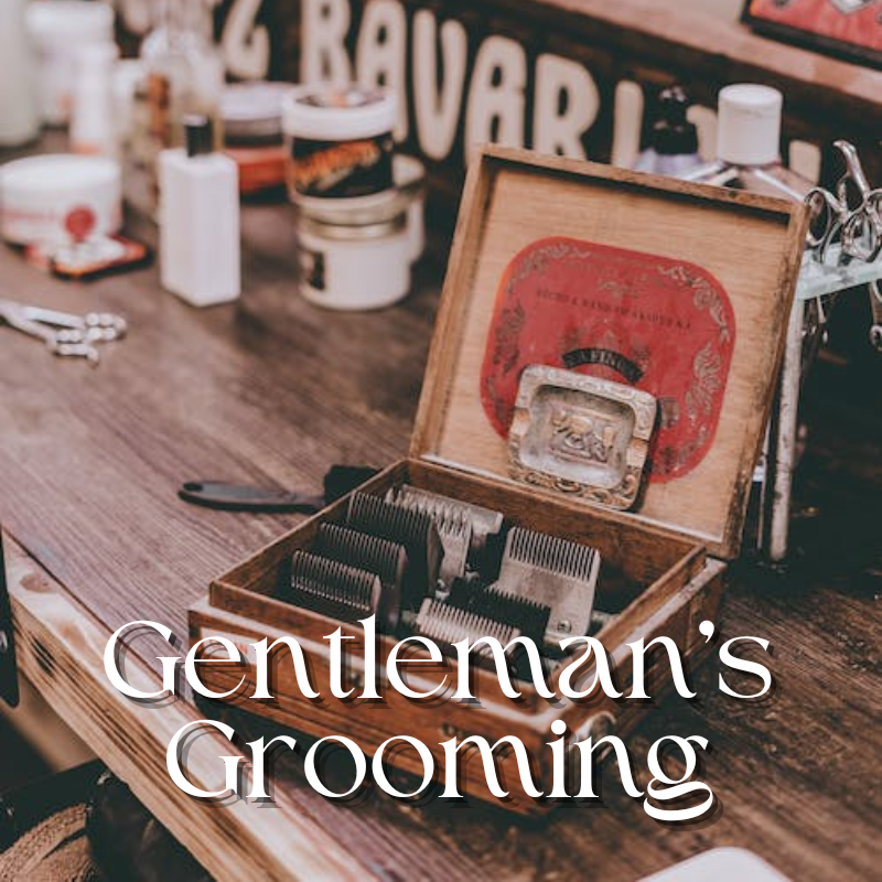 Gentleman's Grooming